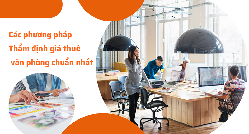 Cac Phuong Phap Tham Dinh Gia Thue Van Phong Chuan Nhat